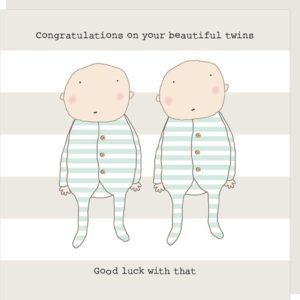 New baby twins card featuring twins in matching green stripy sleepsuits and the words 'Congratulations on your beautiful twins. Good luck with that.'