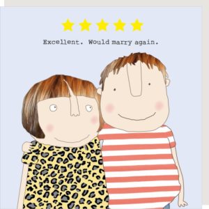Five Star Love wedding anniversary card. Couple with their arms round each other. Caption 'Excellent. Would marry again.'