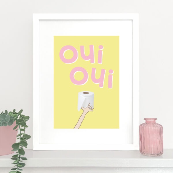 Oui Oui Art Print