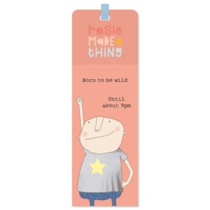 Wild Until 9 Boy Bookmark 'Born to be wild until about 9pm'