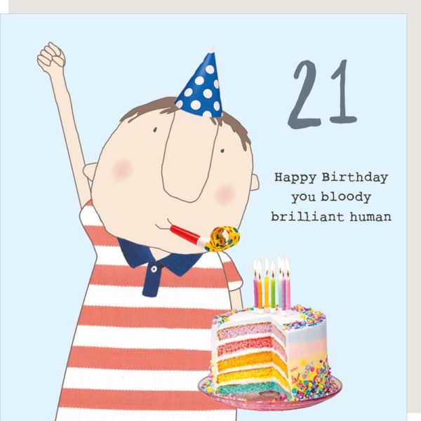 21st Birthday Card 'Happy Birthday you bloody brilliant human'