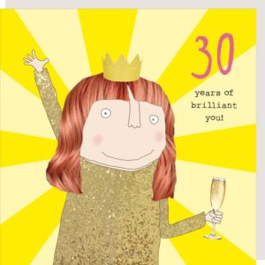 30th Birthday Card '30 years of brilliant you'
