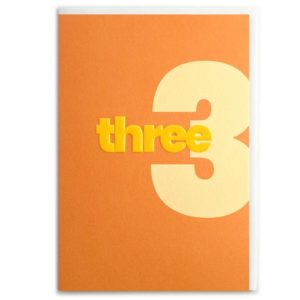 3rd birthday card in orange and yellow. Three