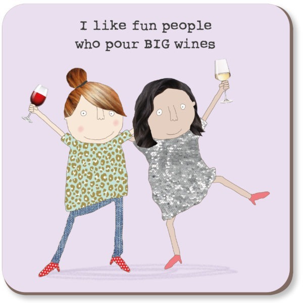 Fun People Coaster - I like fun people who pour BIG wines