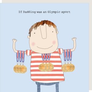 Olympic Dadding Father's Day Card. Man with 12 gold medals hanging off him. Caption: ' If Dadding was an Olympic sport.'