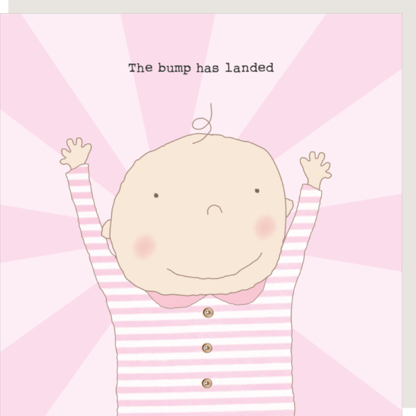 Girl Bump Landed new baby card. Caption: 'The bump has landed.'
