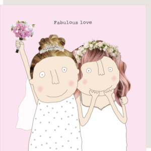 Fabulous Love lesbian wedding card. Two brides getting married. Caption: 'Fabulous love.'