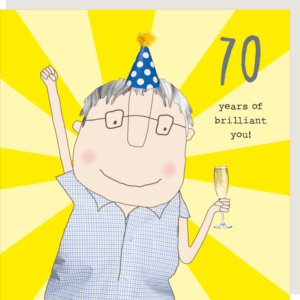 Boy 70 Brilliant. 70th birthday card. Caption; '70 years of brilliant you!'