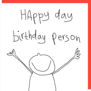 black and white card with a image of a happy person, text reads happy day birthday person