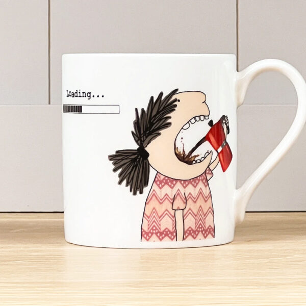 white mug with an image of a woman pouring coffee directly from the coffee pot into her mouth, caption reads 'loading'.