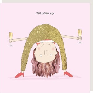 Bottoms up birthday card.