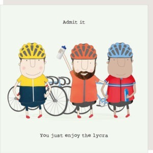 Enjoy lycra birthday card for him.