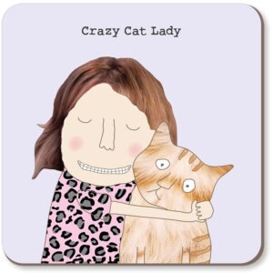 crazy cat lady coaster.