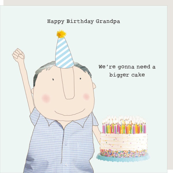 Grandpa bigger cake birthday card.