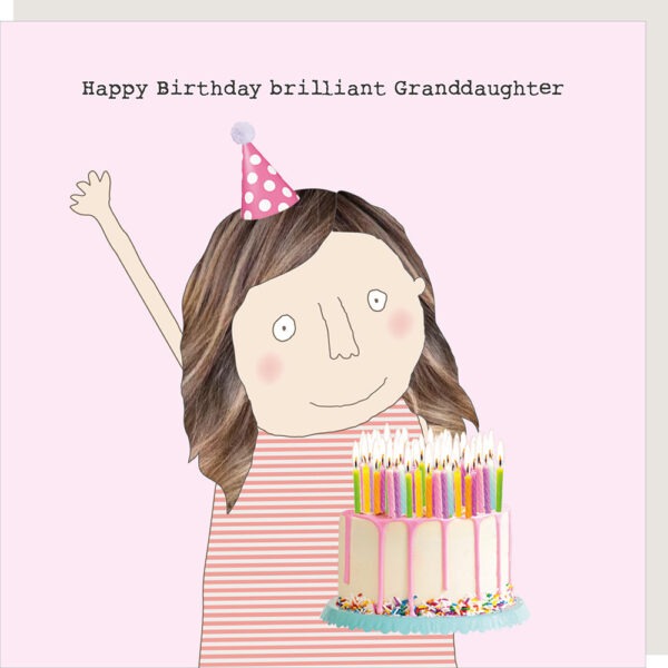 Granddaughter brilliant birthday card.