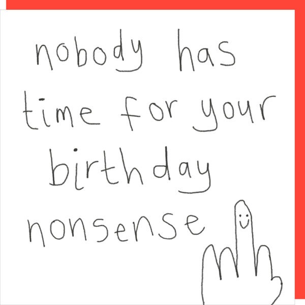 Nonsense birthday card.