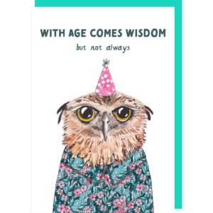 Wisdom birthday card.