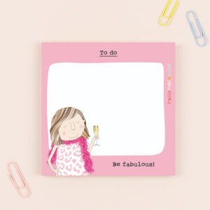 be fabulous sticky jots