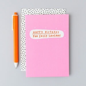 sassy sausage birthday card