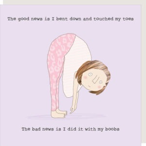 Funny birthday card about touching toes with your boobs