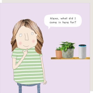 Alexa what birthday card