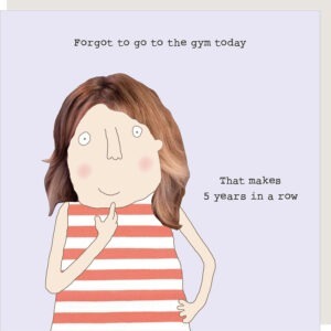 forgot gym birthday card