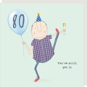 Boy 80 still got it birthday card
