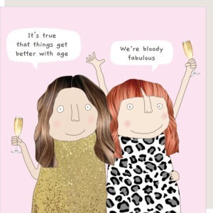 bloody fab birthday card for her