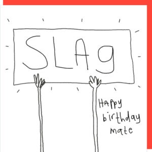 Slag birthday card